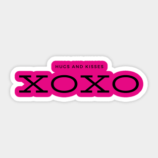 Hugs and kisses xoxo Sticker